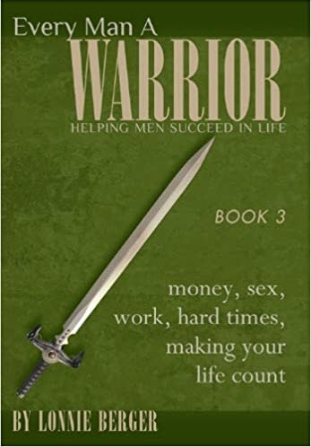 Every Man a Warrior - Book 3